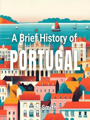 cover image of A Brief History of Portugal